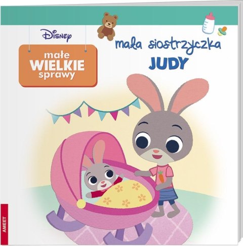 Małe Wielkie Sprawy. Mała siostrzyczka Judy Małe Wielkie Sprawy. Mała siostrzyczka Judy